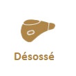 Désossé +40,00 €